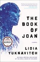 Book cover of The book of Joan : a novel