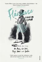 Book cover of Flâneuse : women walk the city in Paris, New York, Tokyo, Venice and London