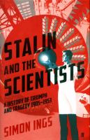 Book cover of Stalin and the scientists : a history of triumph and tragedy, 1905-1953