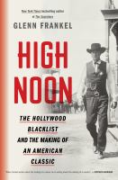 Book cover of High noon : the Hollywood blacklist and the making of an American classic
