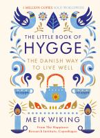 Book cover of The little book of hygge : the Danish way to live well