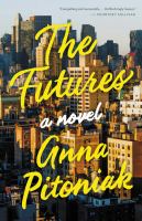 Book cover of The futures : a novel