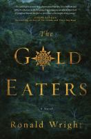 Book cover of The gold eaters