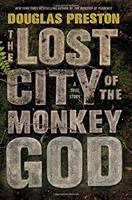 Book cover of The lost city of the Monkey God : a true story