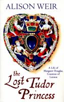 Book cover of Lost tudor princess : a life of Margaret Douglas, Countess of Lennox