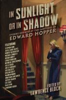 Book cover of In sunlight or in shadow : stories inspired by the paintings of Edward Hopper