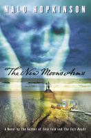 Book cover of The new moon's arms