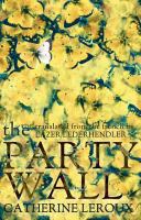Book cover of The party wall