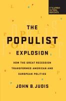 Book cover of The populist explosion : how the great recession transformed American and European politics