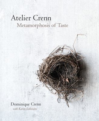 Cover image of Atelier Crenn : metamorphosis of taste