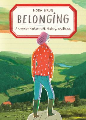 Cover image of Belonging : a German reckons with history and home