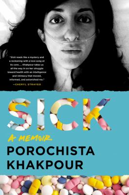 Cover image of Sick : a memoir