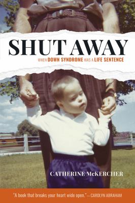 Cover image of Shut away : when Down syndrome was a life sentence