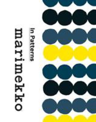 Cover image of Marimekko : in patterns.