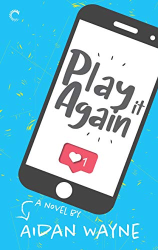 Play It Again: A Slow Burn Romance by [Aidan Wayne]