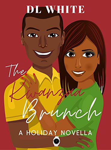 The Kwanzaa Brunch: A Holiday Novella (The Holiday Shorts) eBook : White,  DL: Amazon.ca: Kindle Store