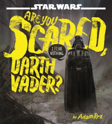 Cover image of Are you scared, Darth Vader?