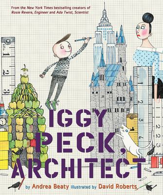 Cover image of Iggy Peck, architect