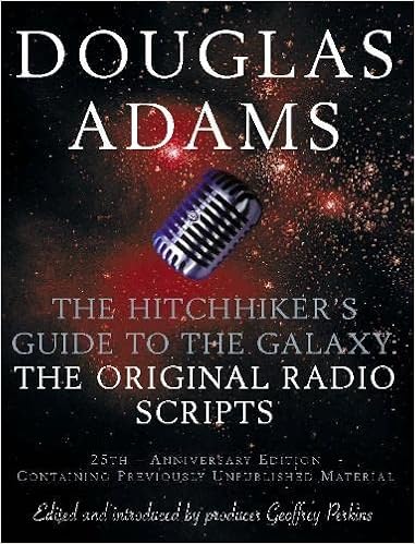The Hitchhikers Guide To The Galaxy The Original Radio Scripts: Adams,  Douglas: 9780330419574: Books - Amazon.ca