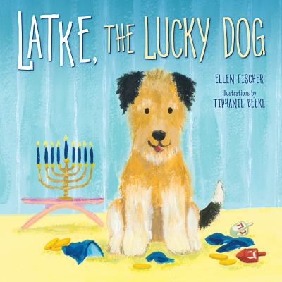 Cover image of Latke, the lucky dog
