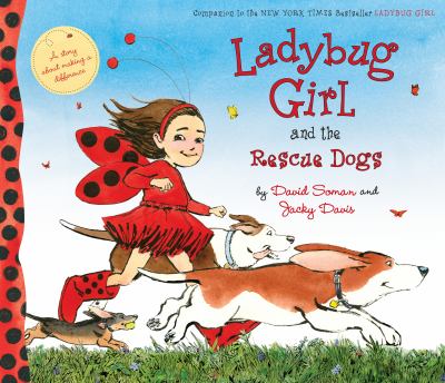 Cover image of Ladybug Girl and the rescue dogs