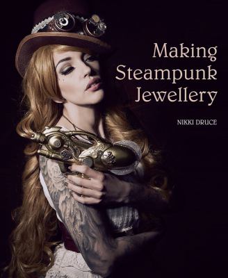 Cover image of Making steampunk jewellery