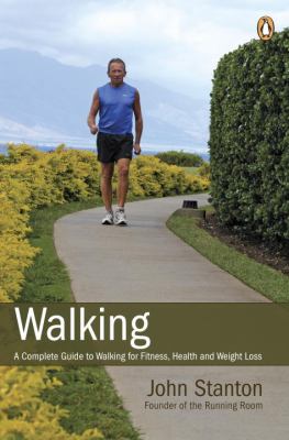 Cover image of Walking : a complete guide to walking for fitness, health and weight loss