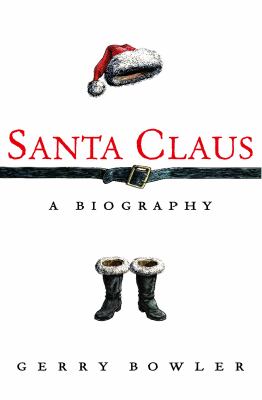 Cover image of Santa Claus : a biography