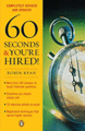 60Seconds&Your'reHired