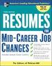 Resumes for mid-career job changes