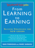 From learning to earning From learning to earning