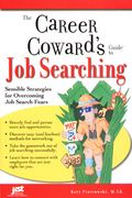 2009 Career Coward's Guide to Job Searching