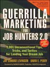 Guerilla marketing for job hunters 2.0