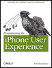 Programming the iPhone User Experience, 1st ed. by Tob Boudreaux