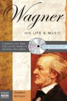 Wagner his life and music - there are copies you can borrow from the Library Wagner his life and music - there are copies you can borrow from the Library