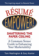 Resume empower shattering the paper ceiling
