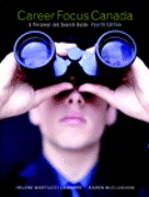 Career Focus Canada: A Personal Job Search Guide, 4th ed.