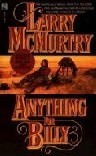 Anything for Billy by Larry McMurtry (1988)