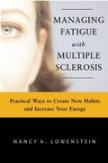 Fighting fatigue in multiple sclerosis: practical ways