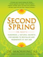 Second spring - Dr. Mao's hundreds of natural secrets for women to revitalize and regenerate at any age