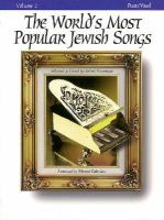 Copies to borrow or read at the Toronto Reference Library of The world's most popular Jewish songs