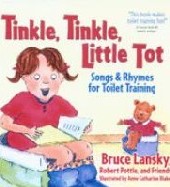 Tinkle, tinkle, little tot - songs & rhymes for toilet training