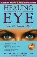 Healling the eye the natural way - alternative medicine and macular degeneration Healling the eye the natural way - alternative medicine and macular degeneration