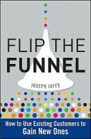 Flip the funnel