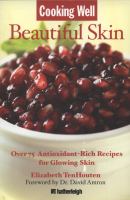 Cooking well - beautiful skin