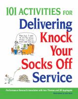 101 activities for delivering knock your socks off service