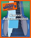 Complete Idiot's Guide to Career Advancement - eBook