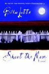 Shoot the Moon (2004)