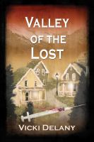 Valley of the Lost by Vicki Delany (2009) - Large Print Edition