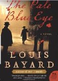The Pale Blue Eye by Louis Bayard The Pale Blue Eye by Louis Bayard